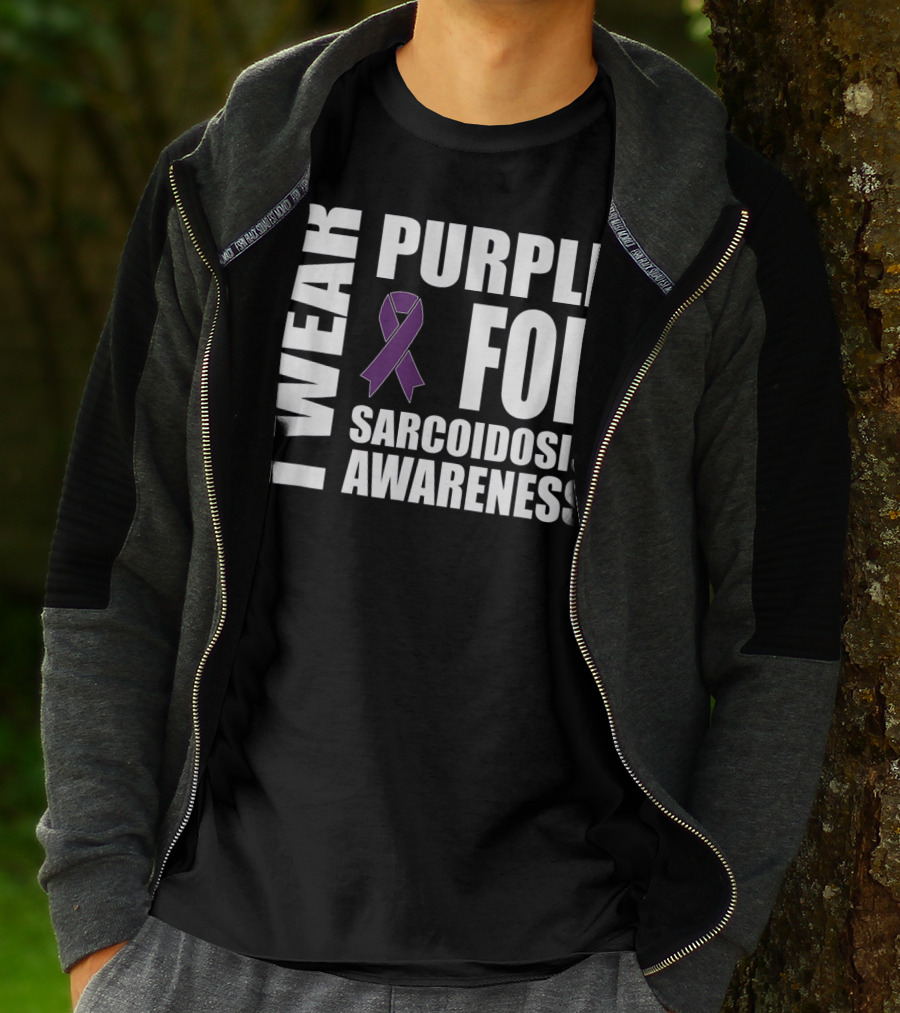 I Wear Purple For Sarcoidosis Awareness Purple T-Shirt