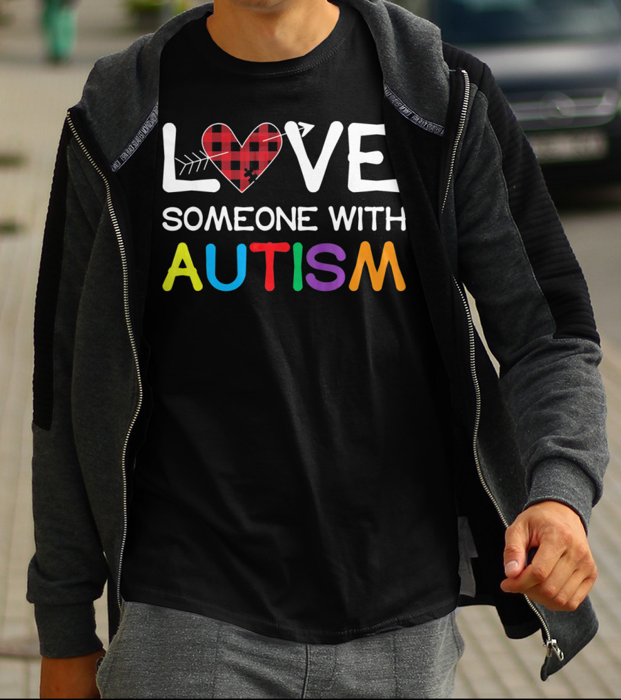 LOVE Someone With Autism Puzzle Heart T-Shirt