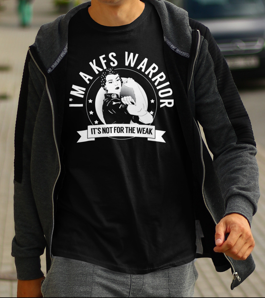 I'M A KFS WARRIOR IT'S NOT FOR THE WEAK Klippel Feil T-Shirt
