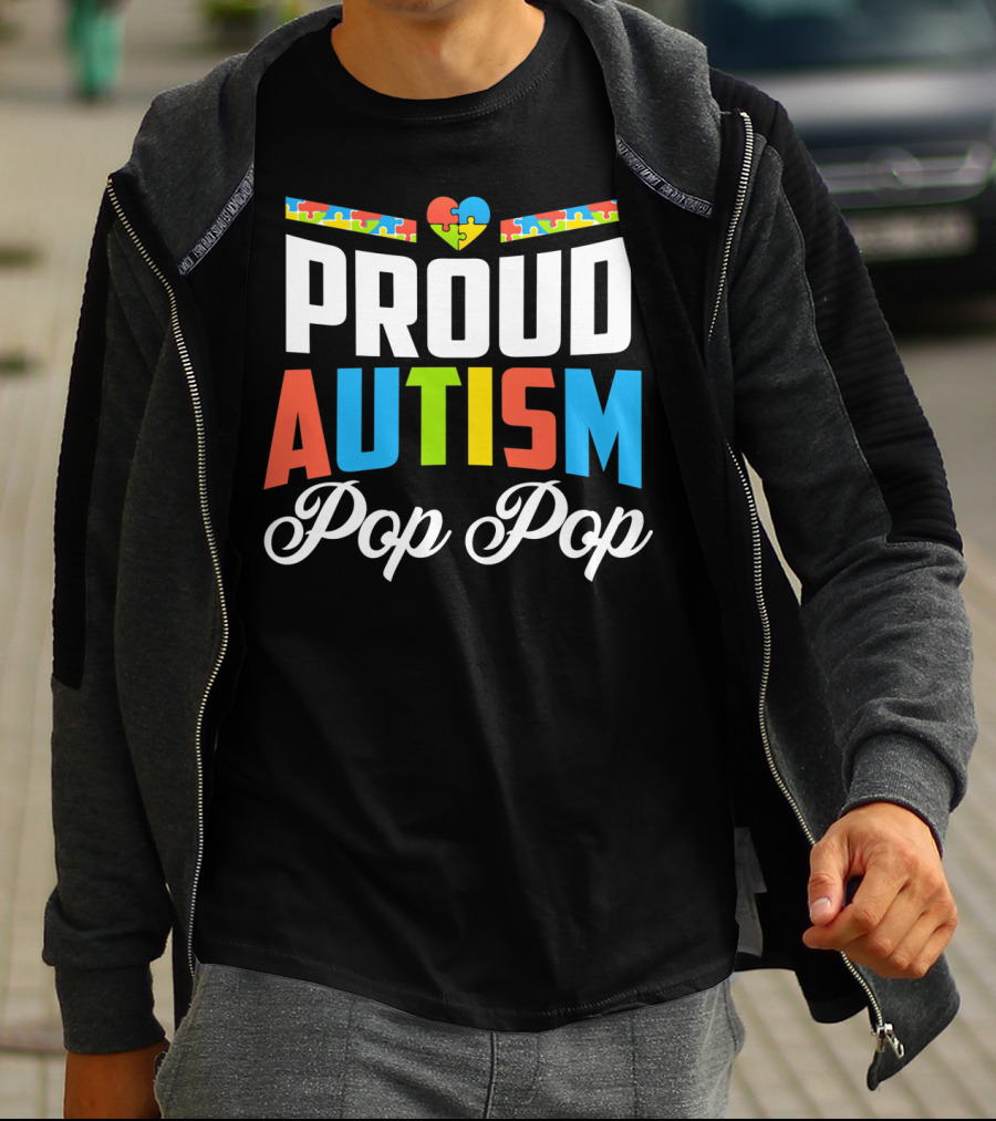 Proud Autism Pop Pop Puzzle Heart Awareness Support T-Shirt