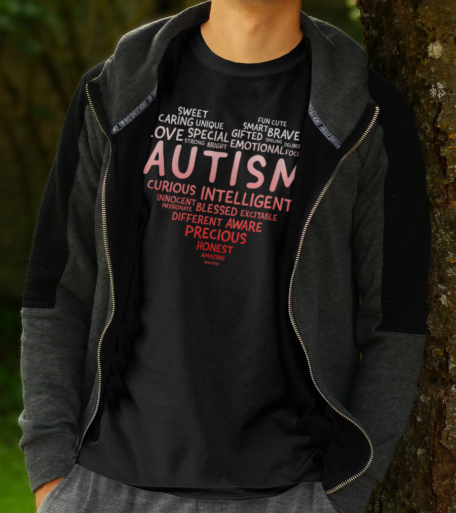 Autism Awareness Month Heart Of Special Gifted Unique Honest Precious Love T-Shirt