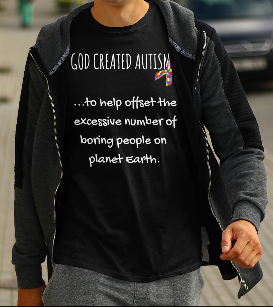 God Created Autism Offset Boring People Puzzle T-Shirt