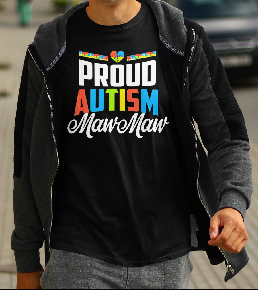 Proud Autism Maw Maw Heart Puzzle Piece Awareness Support T-Shirt