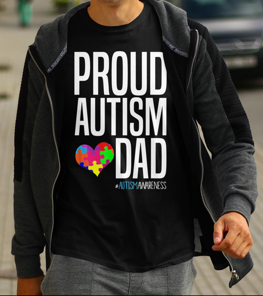 PROUD AUTISM DAD #AUTISMAWARENESS Puzzle Heart T-Shirt