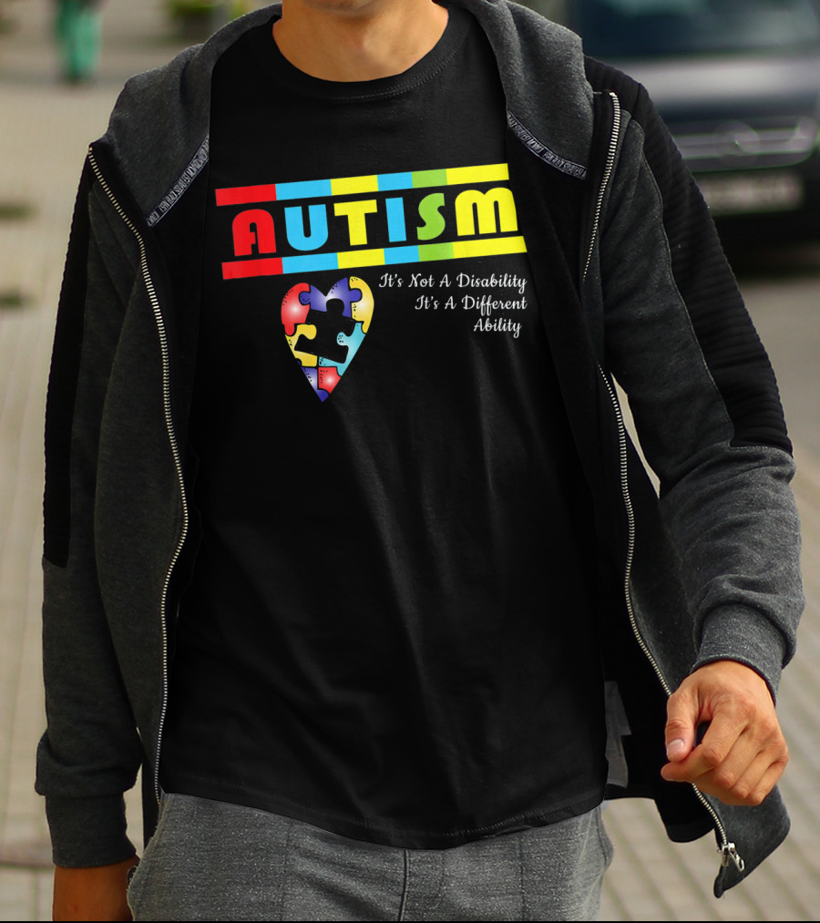 AUTISM It's Not A Disability It's A Different Ability Puzzle Heart T-Shirt