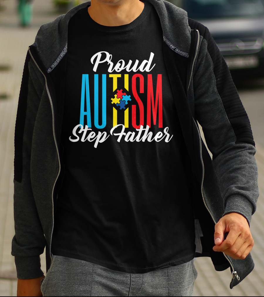 Proud Autism Step Father Puzzle Awareness Support T-Shirt