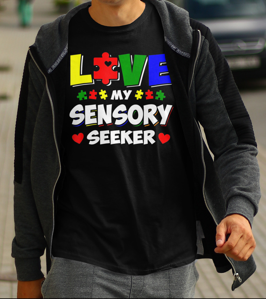 Love My Sensory Seeker Autism Awareness Day Puzzle T-Shirt