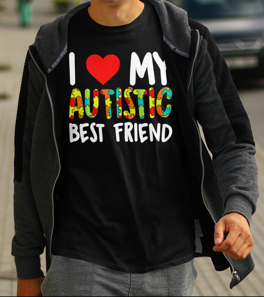I Love My Autistic Best Friend Puzzle T-Shirt