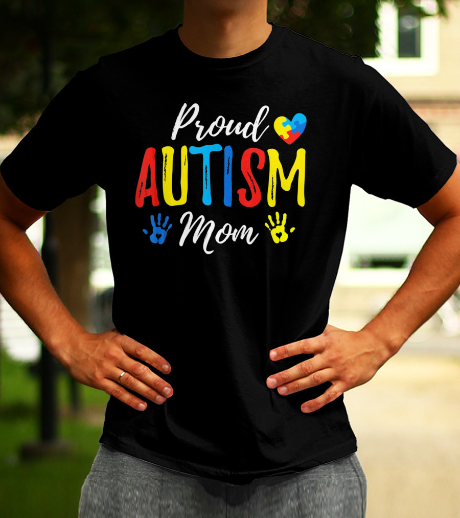 Proud Autism Mom Heart And Handprints T-Shirt