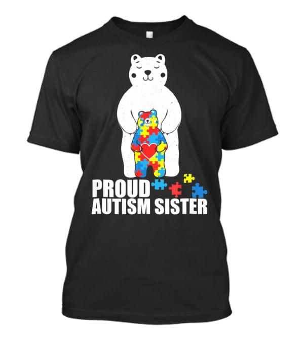Proud Autism Sister Bear Puzzle Heart Multicolor T-Shirt