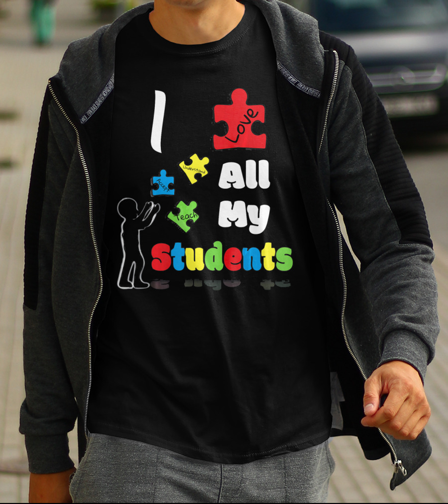 I Love All My Students Autism Awareness Puzzle T-Shirt