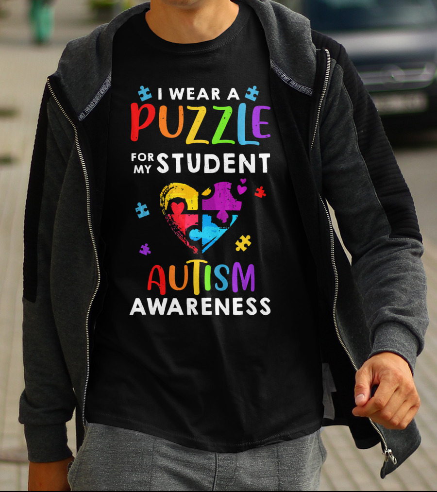 I Wear A Puzzle For My Student Autism Awareness T-Shirt