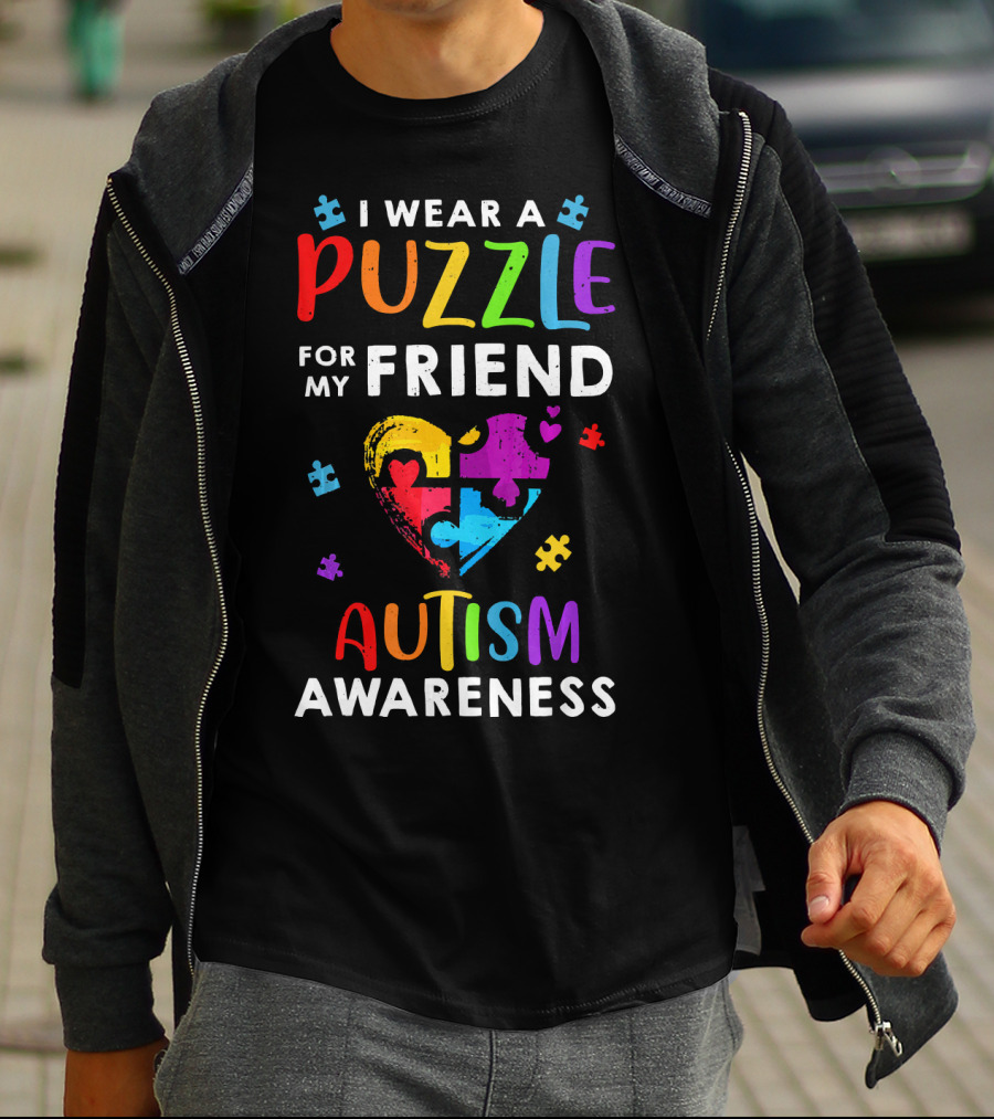 I Wear A Puzzle For My Friend Autism Awareness T-Shirt