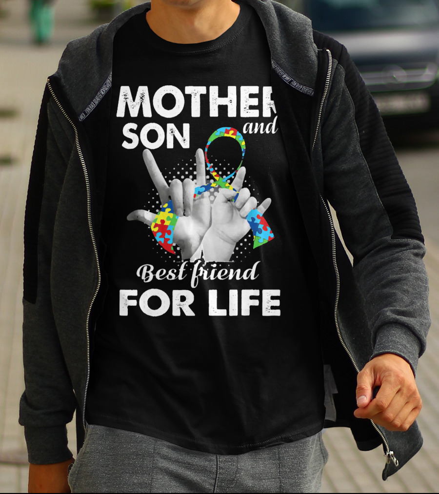 Mother Son And Best Friend For Life Autism Awareness T-Shirt