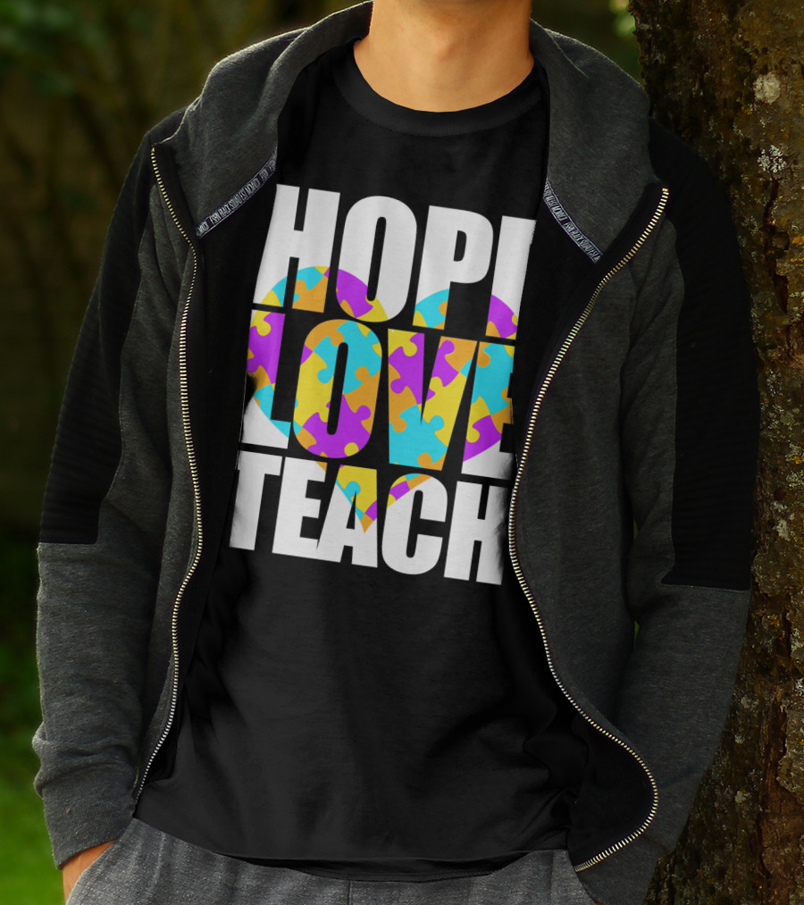 Hope Love Teach Cute Autism Awareness Puzzle Heart T-Shirt