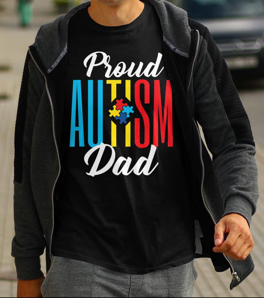 Proud Autism Dad Puzzle Piece Awareness Support T-Shirt
