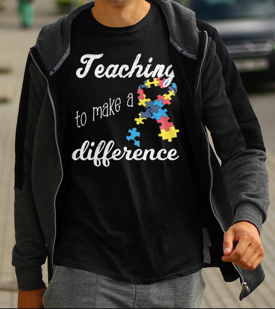 Teaching To Make A Difference Autism Awareness Puzzle T-Shirt