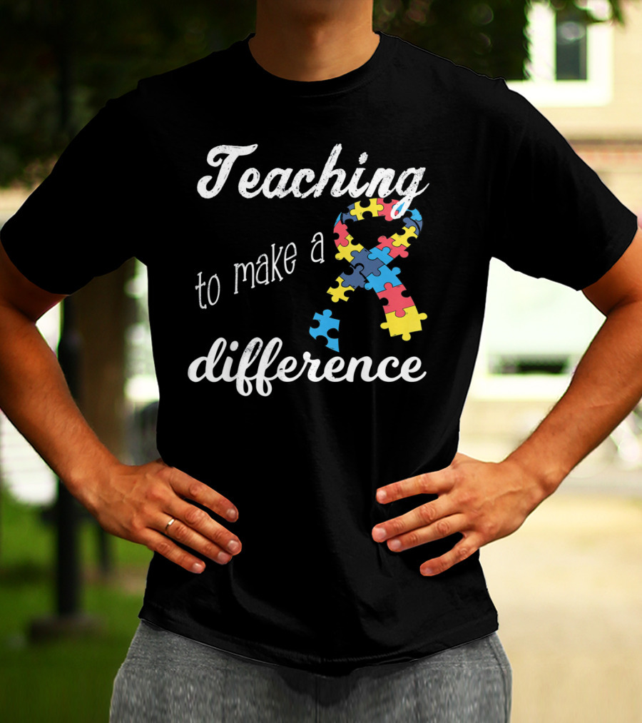 Teaching To Make A Difference Autism Awareness Puzzle T-Shirt