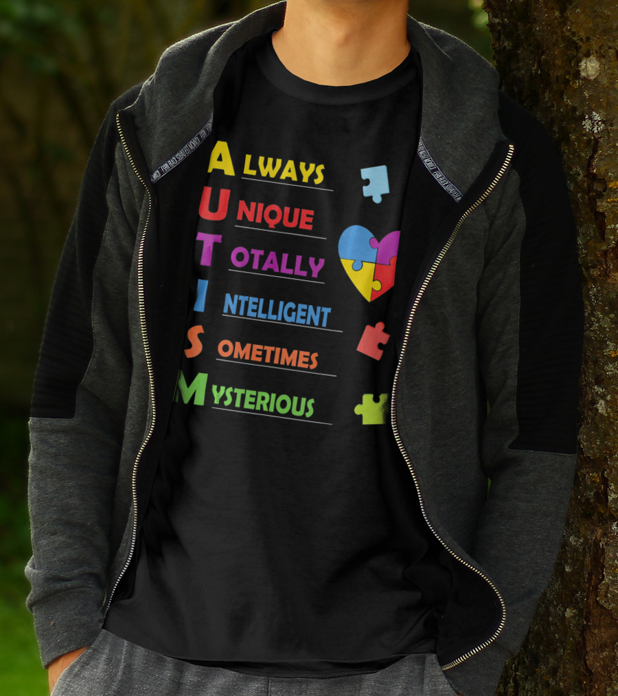 Autism Awareness Always Unique Totally Intelligent Sometimes Mysterious Puzzle Heart T-Shirt