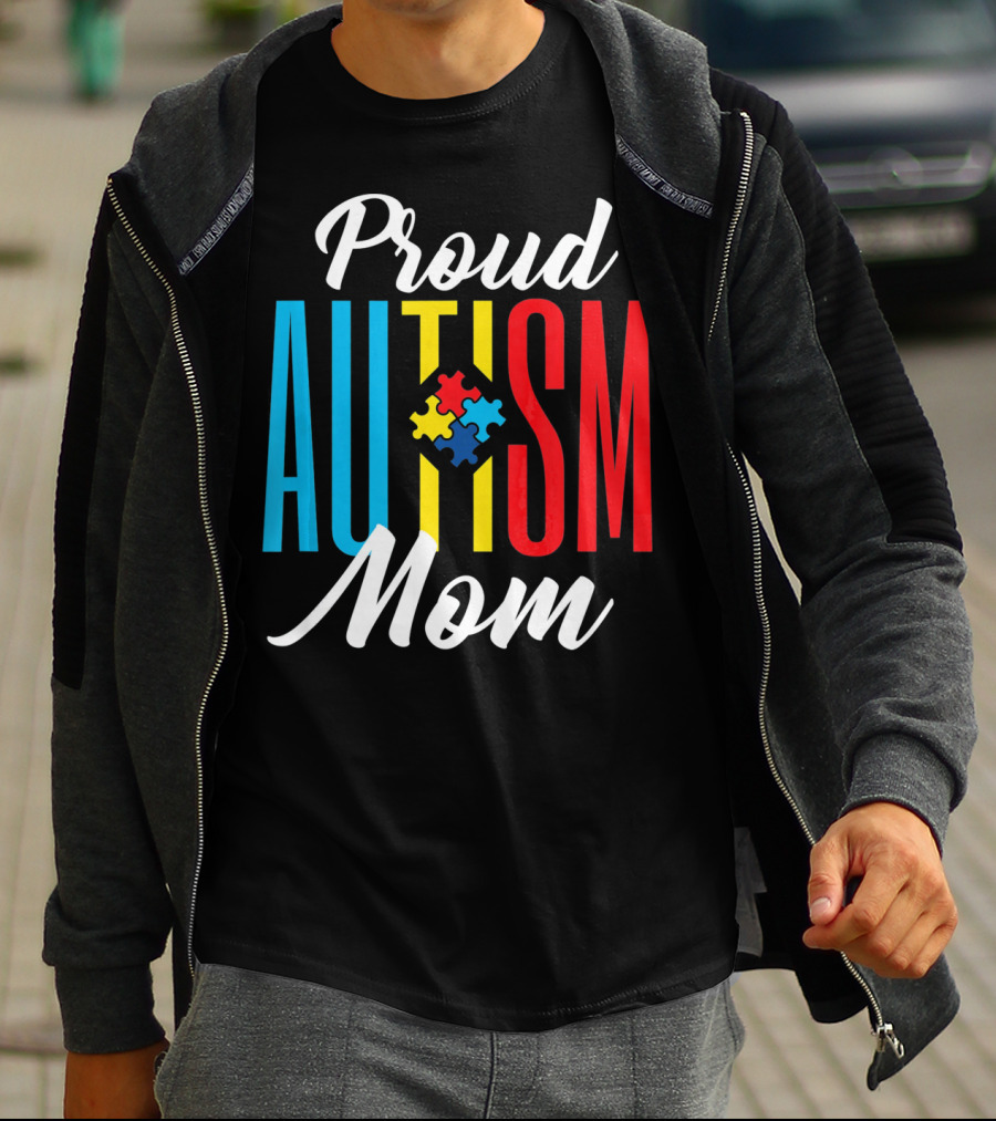 Proud Autism Mom Colorful Puzzle Piece Awareness Support T-Shirt