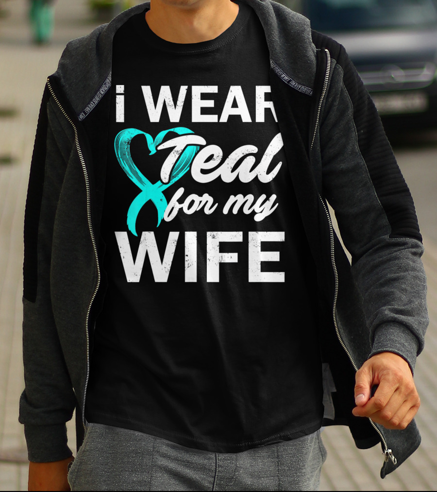 I Wear Teal For My Wife PCOS Awareness T-Shirt