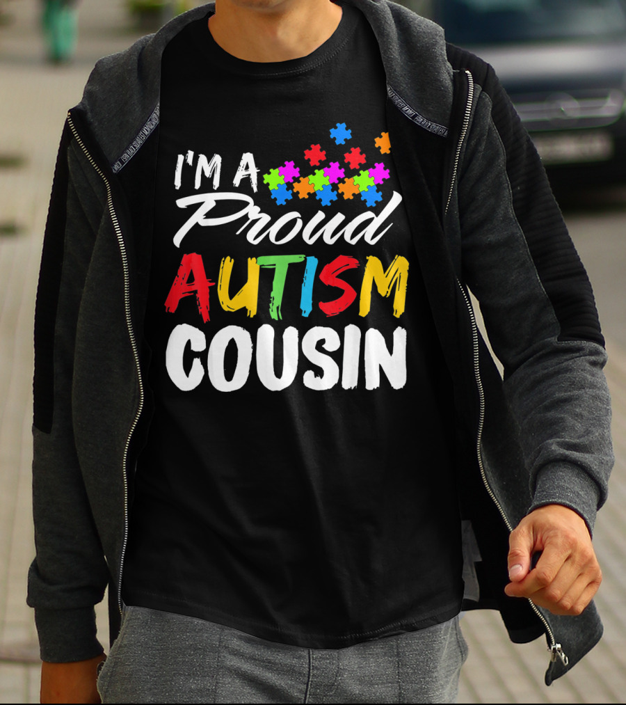 I'm A Proud Autism Cousin Puzzle Pieces T-Shirt
