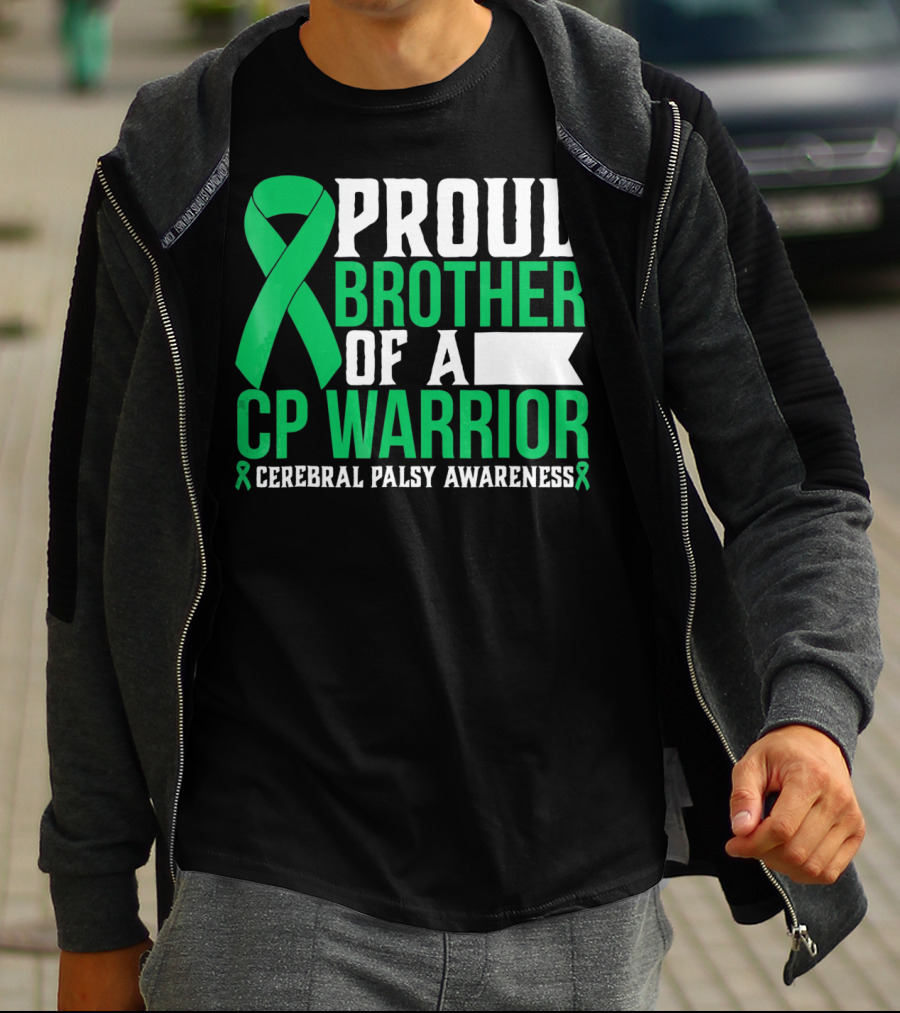Proud Brother Of A CP Warrior Cerebral Palsy Awareness T-Shirt
