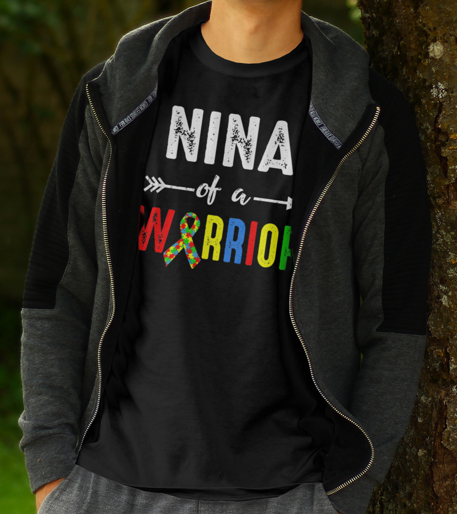 Nina Of A Warrior Autism Awareness Family T-Shirt