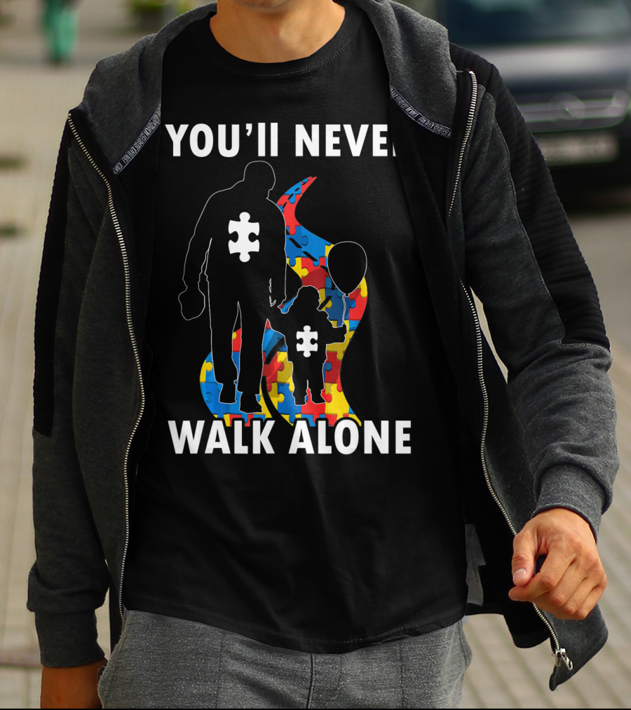 YOU'LL NEVER WALK ALONE Men Autism Dad Puzzle Pie T-Shirt