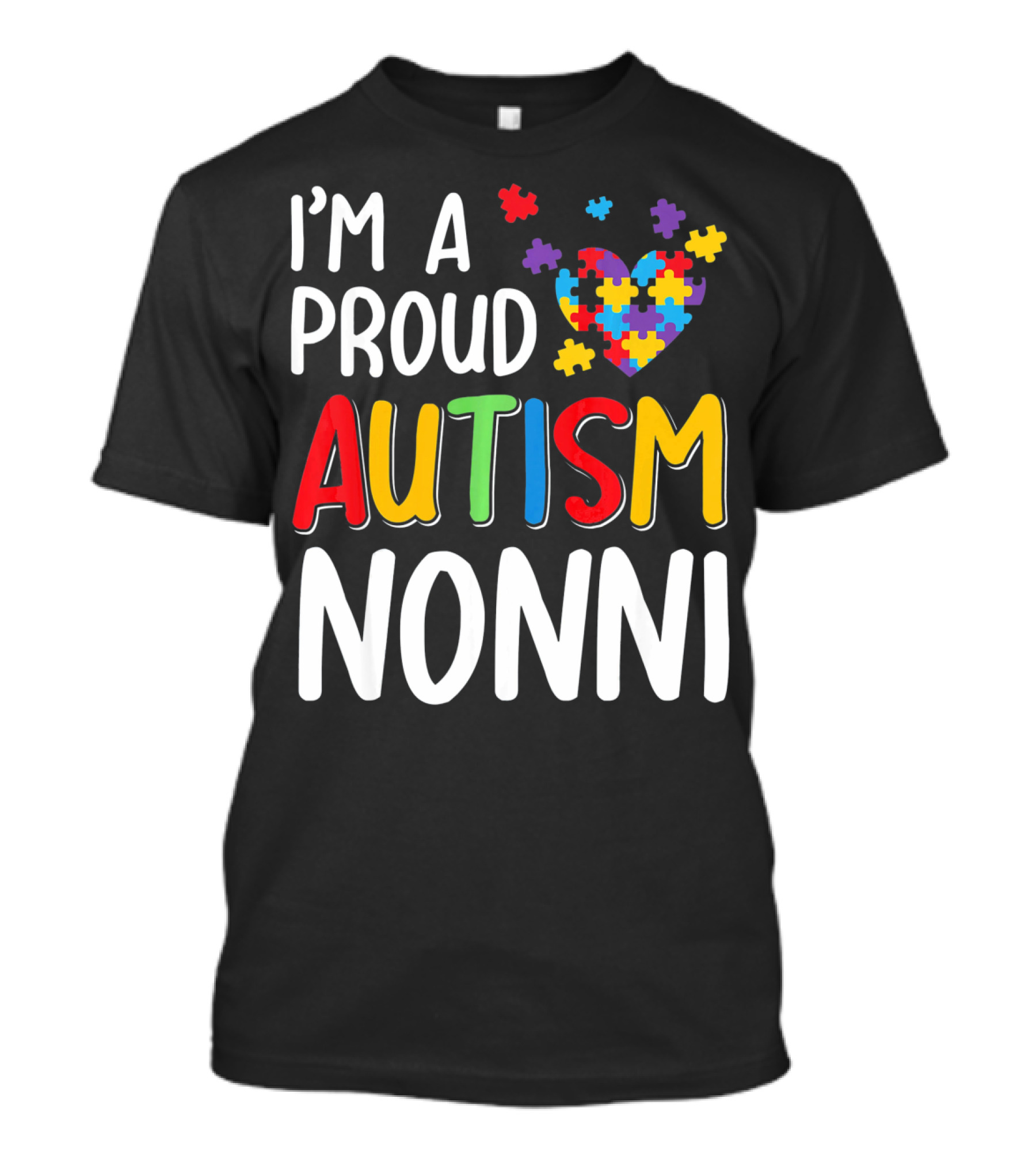 I'm A Proud Autism Nonni Puzzle Heart T-Shirt