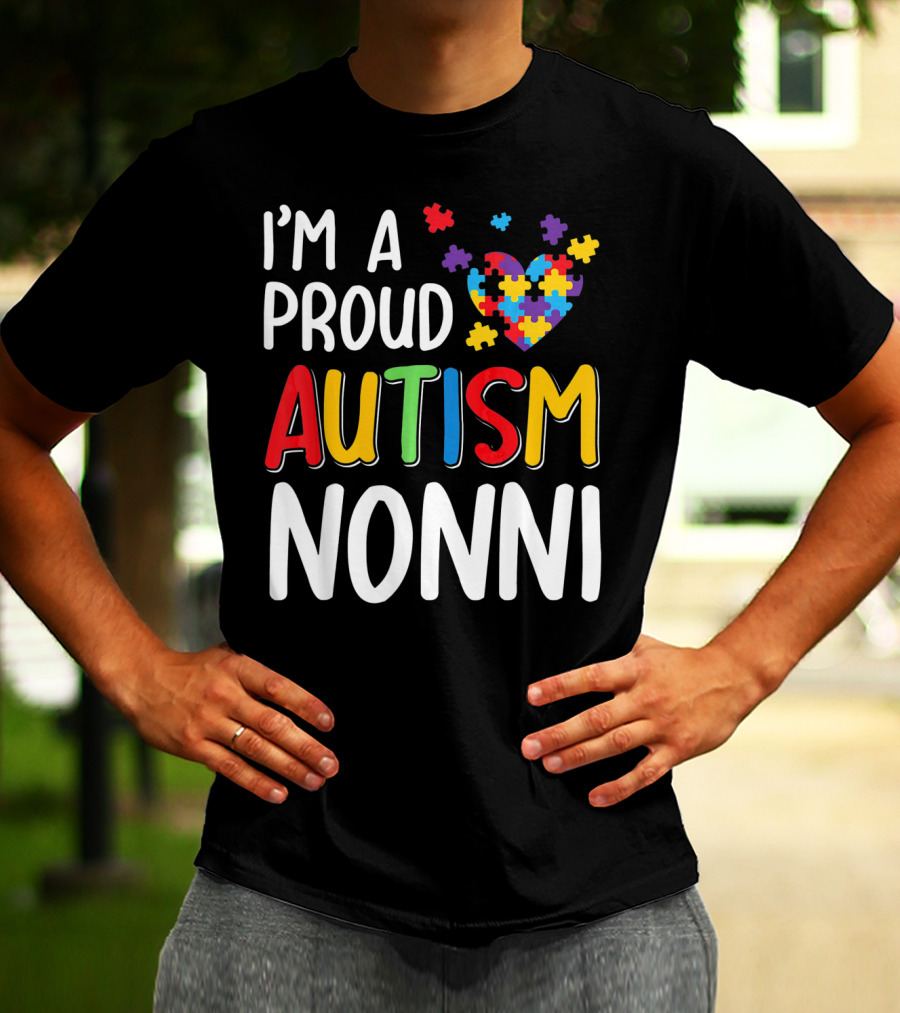 I'm A Proud Autism Nonni Puzzle Heart T-Shirt