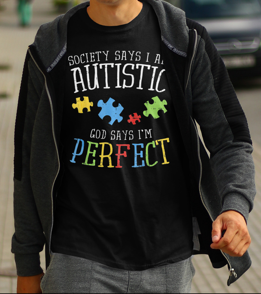Society Says I Am Autistic God Says I'm Perfect Autism Awareness Puzzle T-Shirt