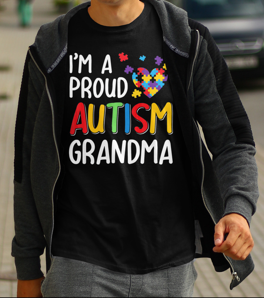 I'm A Proud Autism Grandma Autism Awareness Puzzle Heart T-Shirt