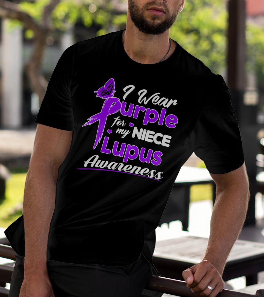 I Wear Purple For My Niece Lupus Awareness T-Shirt