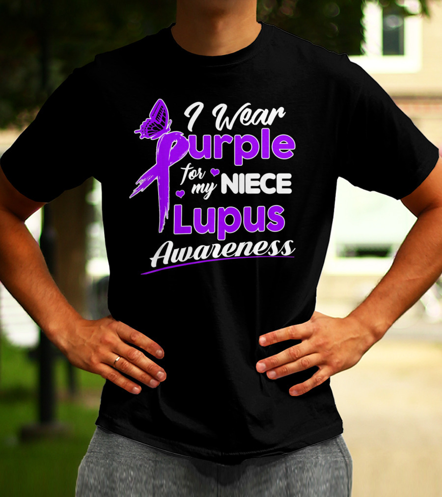 I Wear Purple For My Niece Lupus Awareness T-Shirt