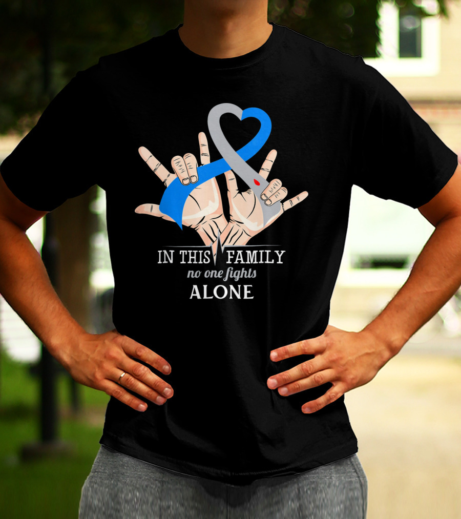 In This Family No One Fights Diabetes Alone Blue Gray Ribbon Hands T-Shirt