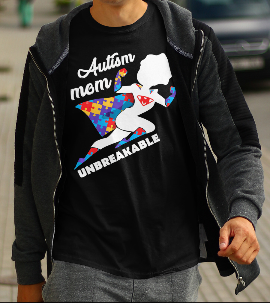 Autism Mom Unbreakable Super Hero Puzzle Piece T-Shirt