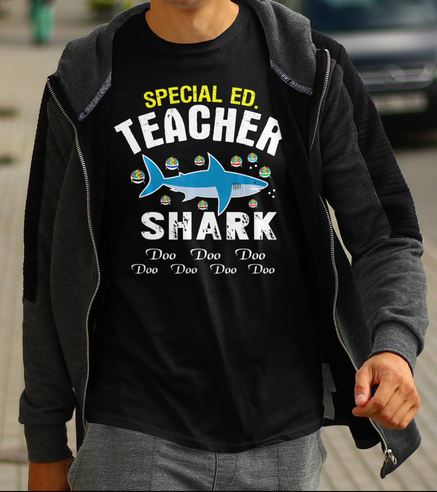 Special Ed Teacher Shark Doo Doo Doo Autism T-Shirt