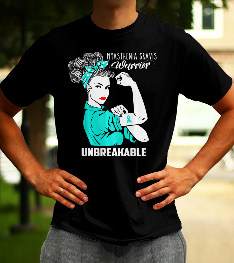 Myasthenia Gravis Warrior Unbreakable Strong Woman T-Shirt