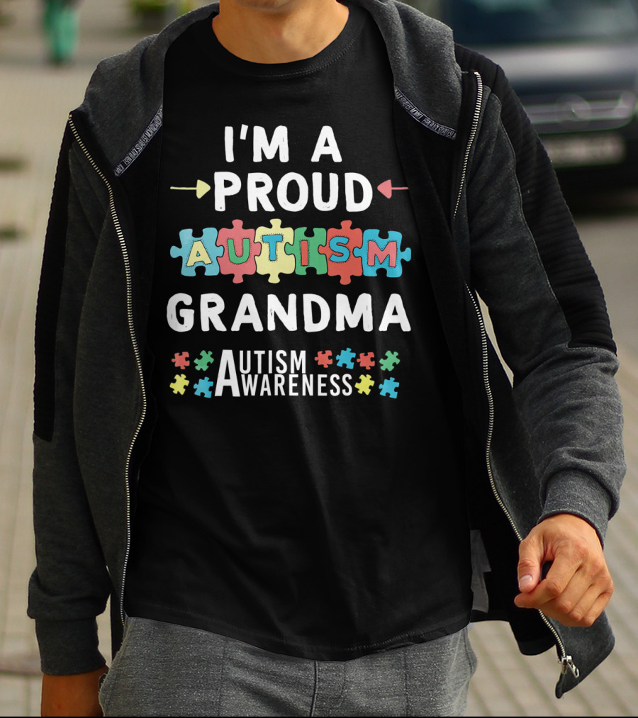 I'm A Proud Autism Grandma Autism Awareness T-Shirt
