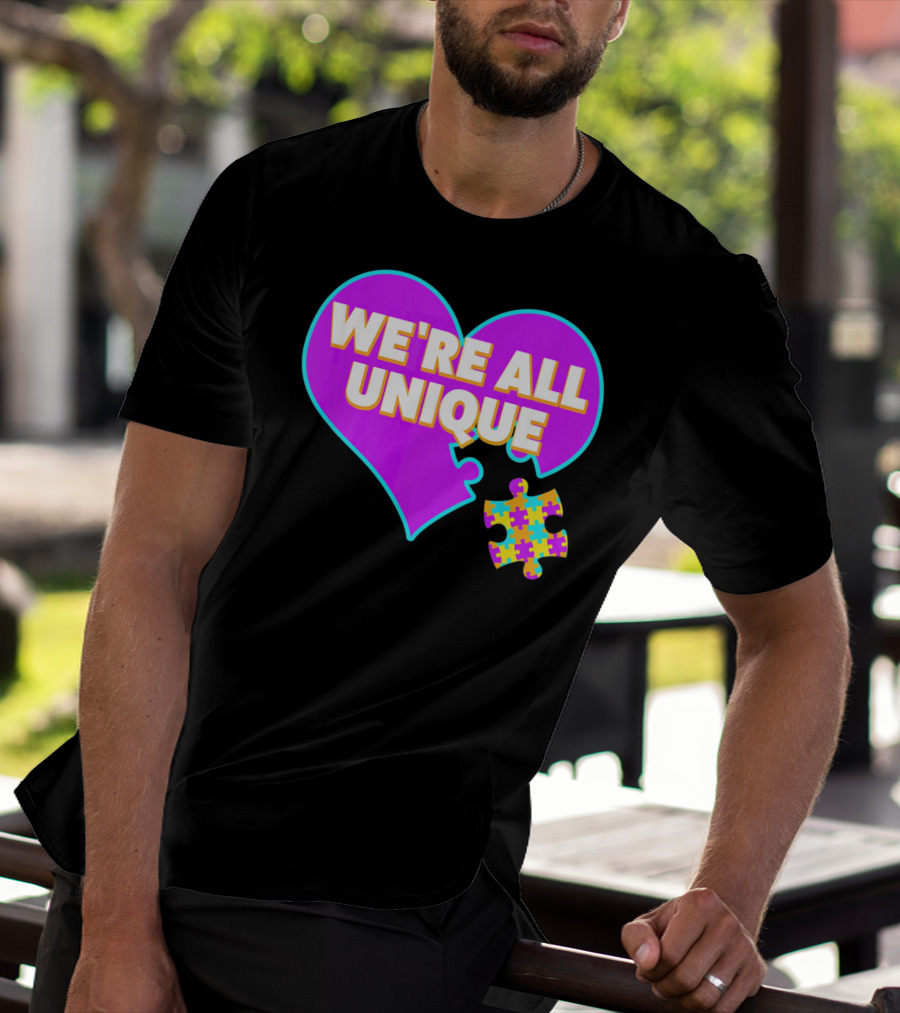 We're All Unique Autism Awareness Puzzle Heart T-Shirt