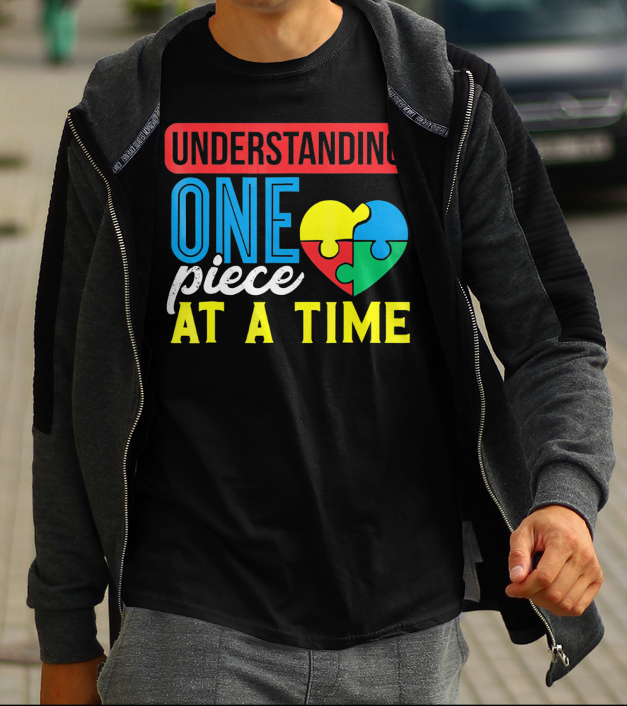 Understanding One Piece At A Time Puzzle Heart T-Shirt