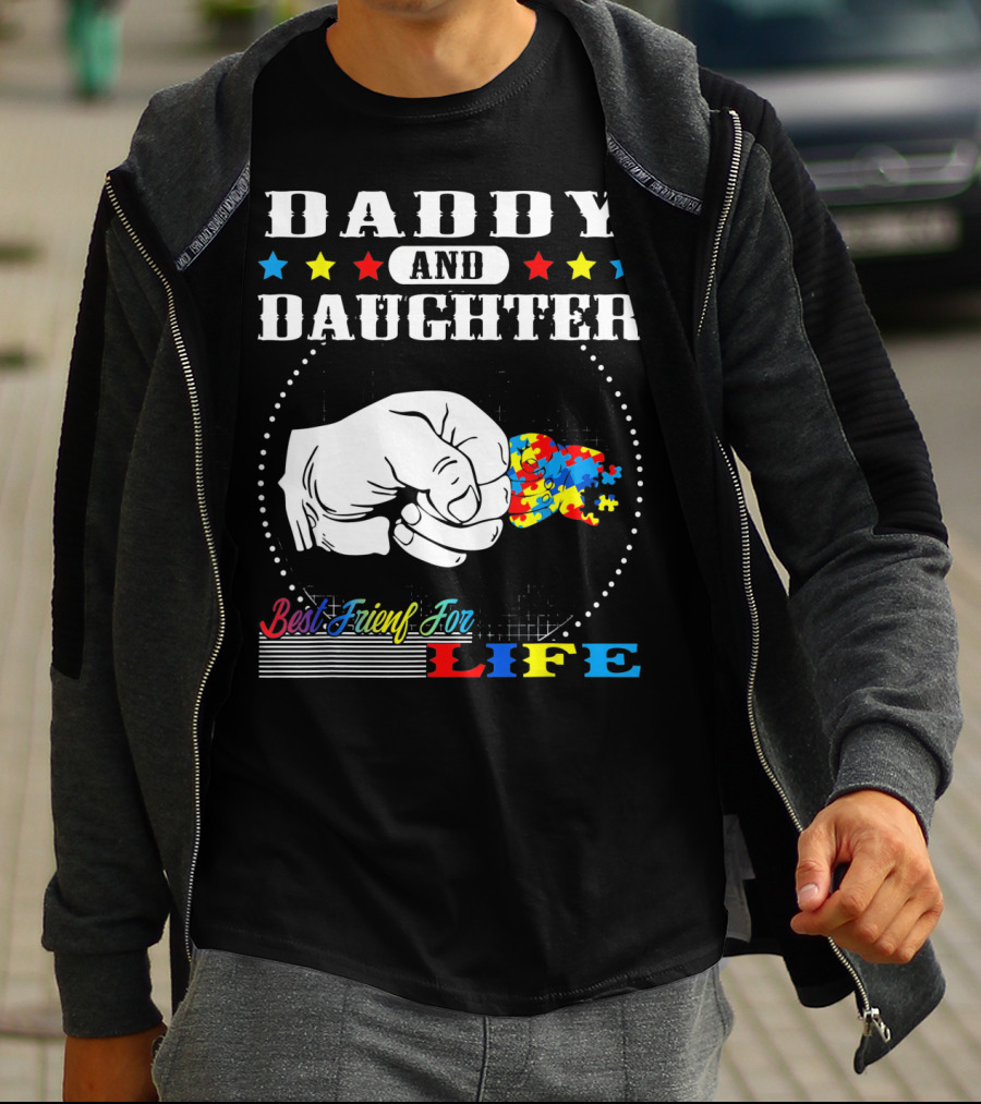 Daddy And Daughter Best Friends For Life Autism Awareness Puzzle Pieces T-Shirt