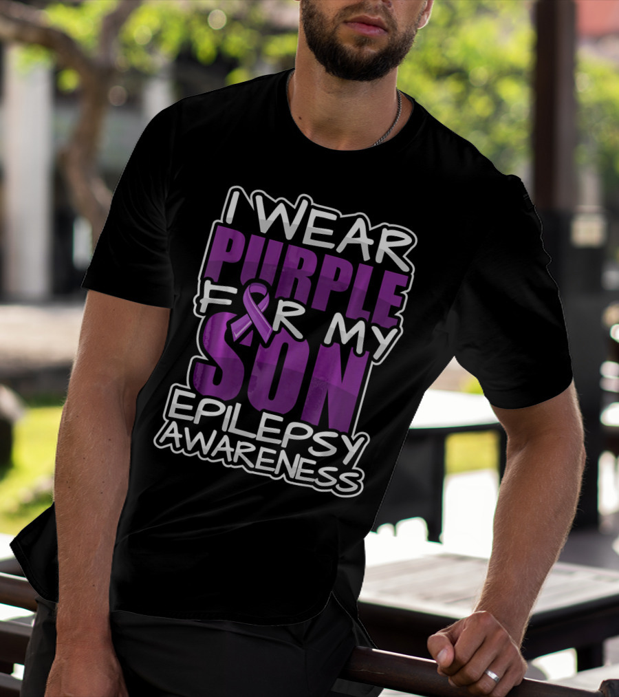 I Wear Purple For My Son Epilepsy Awareness T-Shirt