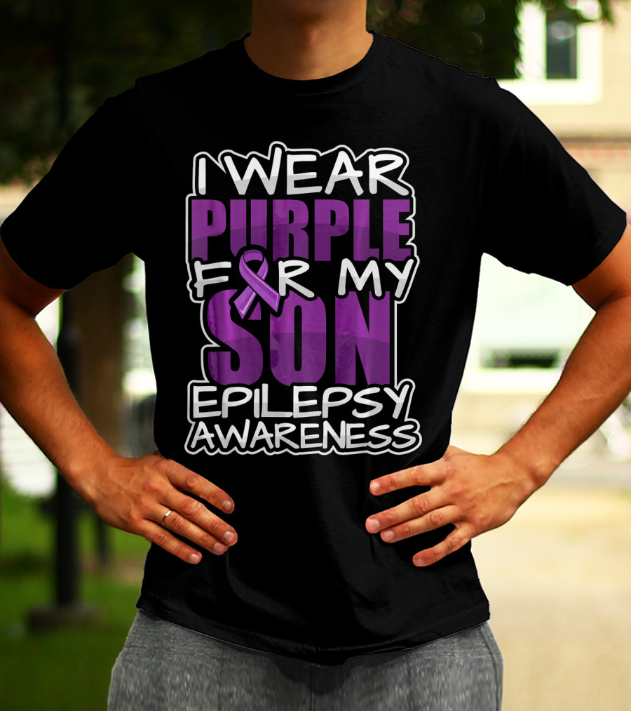 I Wear Purple For My Son Epilepsy Awareness T-Shirt