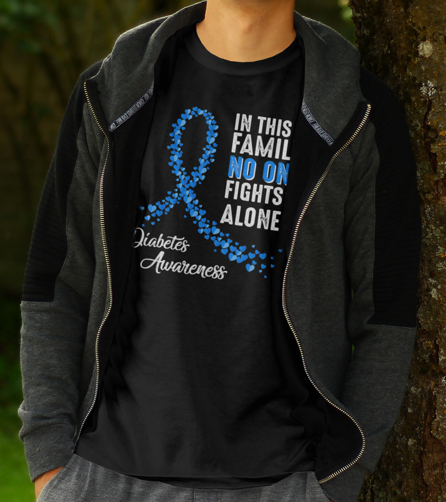 In This Family No One Fights Alone Diabetes Awareness T-Shirt