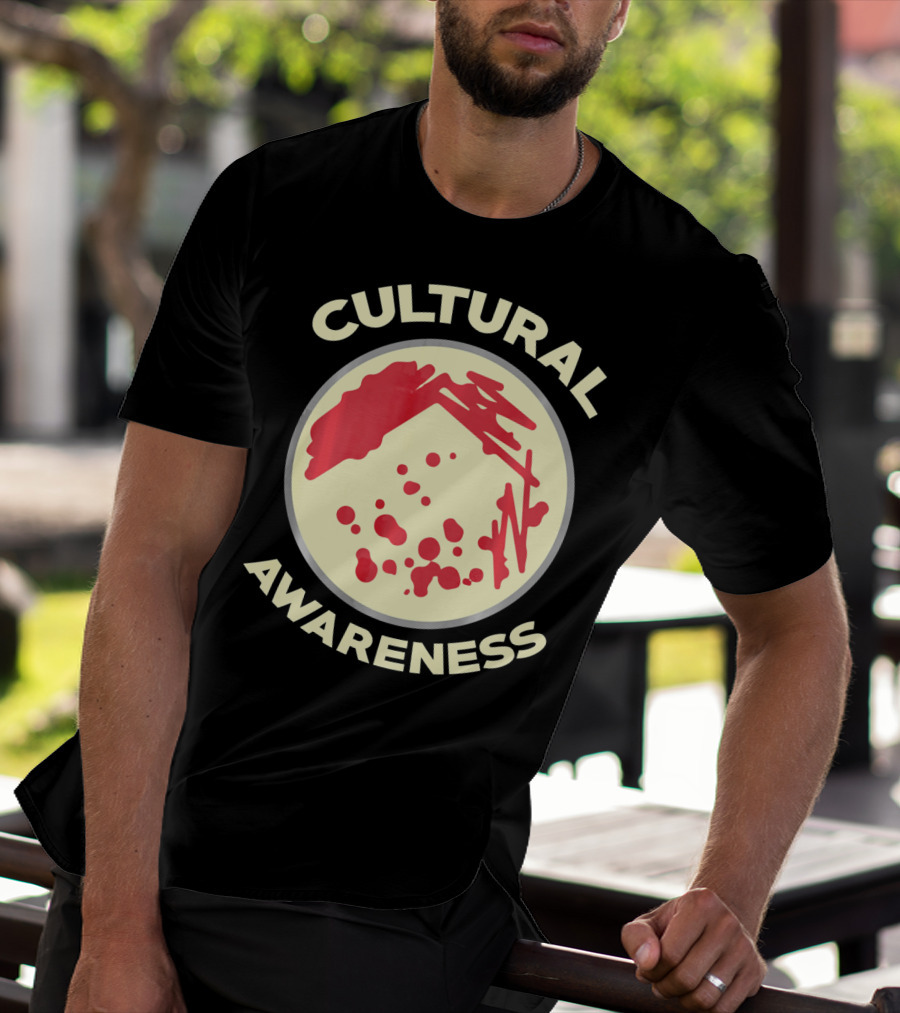 Cultural Awareness Funny Microbiology Cultu T-Shirt
