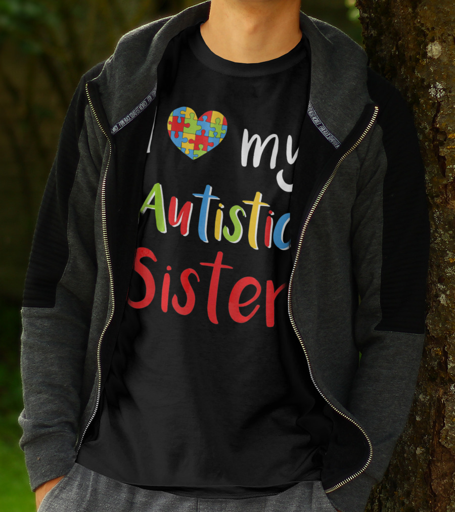 I Love My Autistic Sister Puzzle Heart Awareness T-Shirt