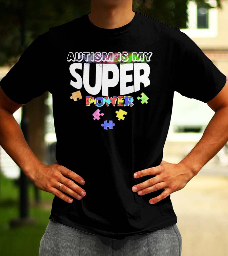 Autism Is My Super Power Puzzle Pieces T-Shirt