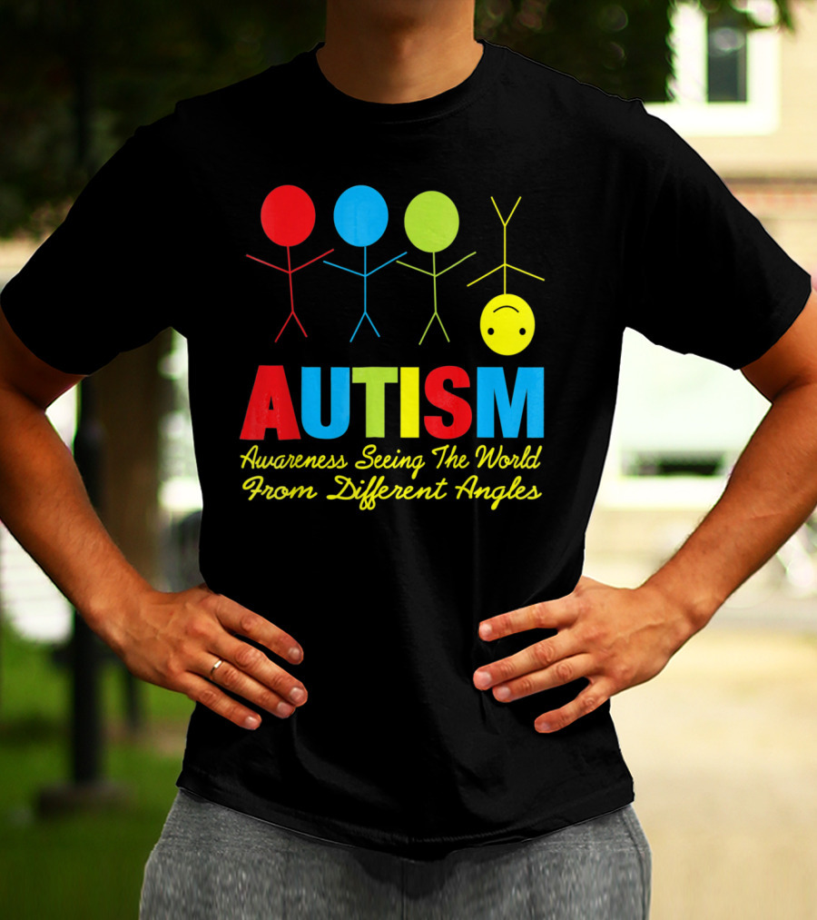 AUTISM Awareness Seeing The World From Different Angles T-Shirt